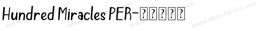 Hundred Miracles PER字体转换